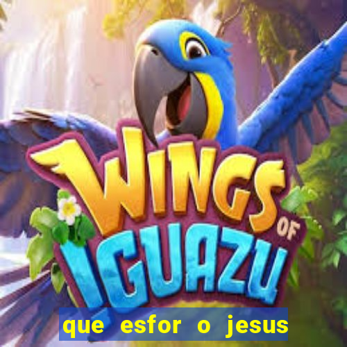 que esfor o jesus fazia para encontrar as pessoas